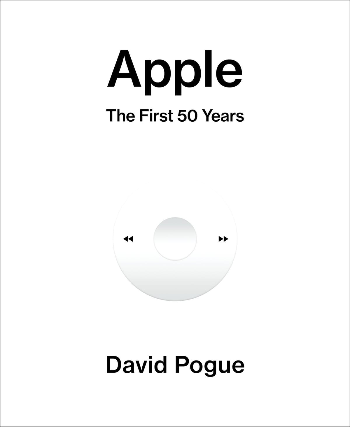 The cover to the book Apple: The First 50 Years, by David Pogue